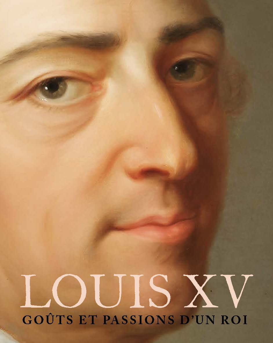 l'image montre la couverture du catalogue de l'exposition avec un gros plan sur le portrait de Louis XV